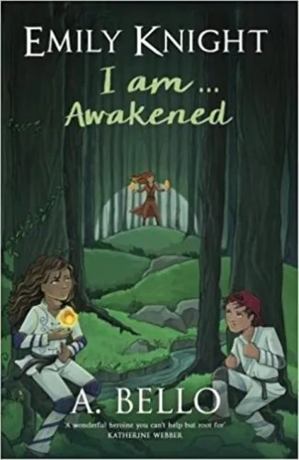 Emily Knight I am... awakened / A. Bello